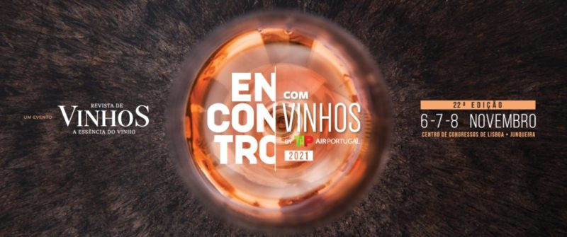 22ª Edição - Encontro com o Vinhos 2021- Revista de Vinhos by TAP Air Portugal