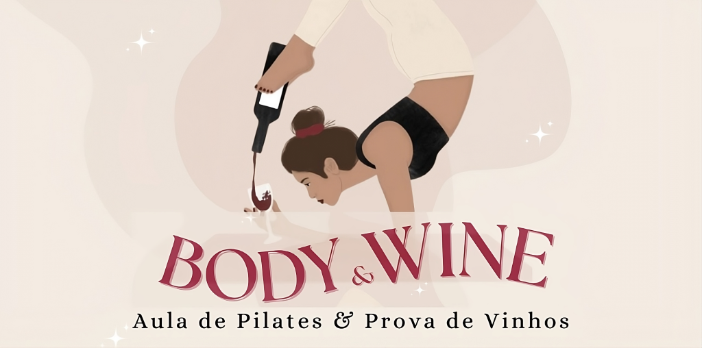 Body & Wine|Viva o Vinho