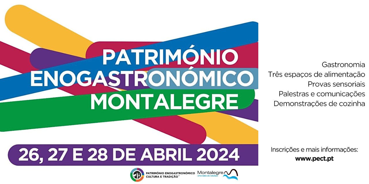 Património Enogastronómico de Montalegre|Viva o Vinho