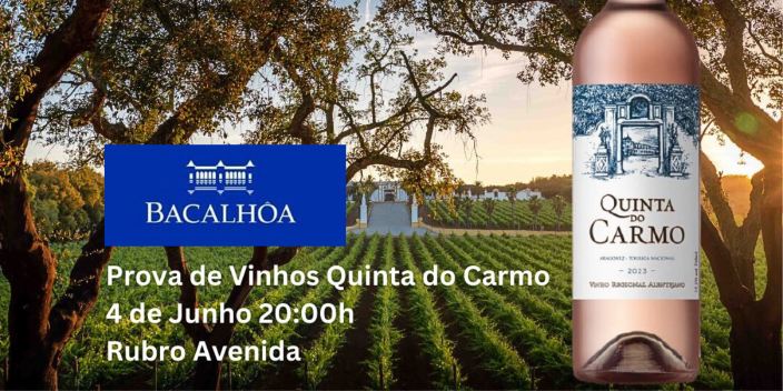 Jantar Prova de Vinhos Quinta do Carmo|Viva o Vinho