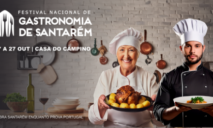 Festival Nacional de Gastronomia de volta a Santarém entre 17 E 27 de Outubro