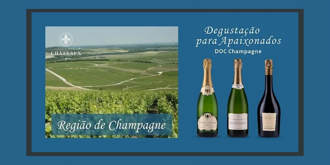 Região de Champagne|Viva o Vinho