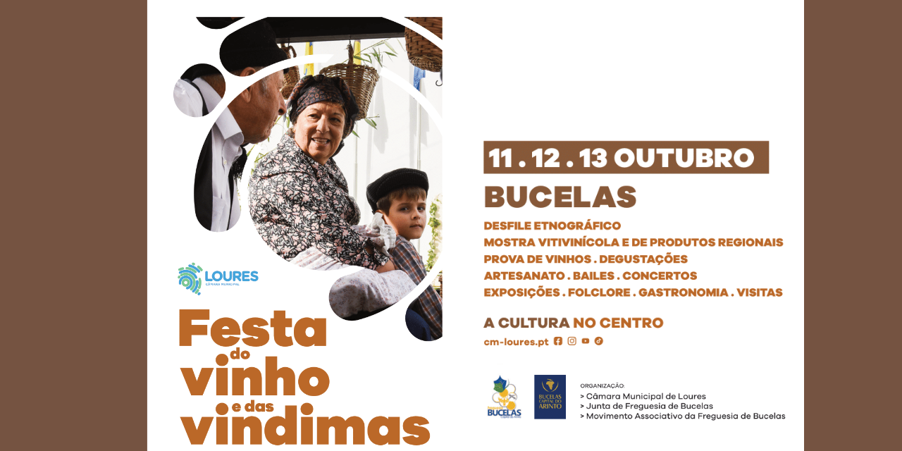 Festa em Bucelas|Viva o Vinho