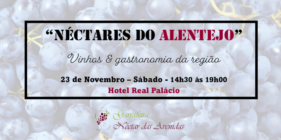 Néctares do Alentejo|Viva o Vinho