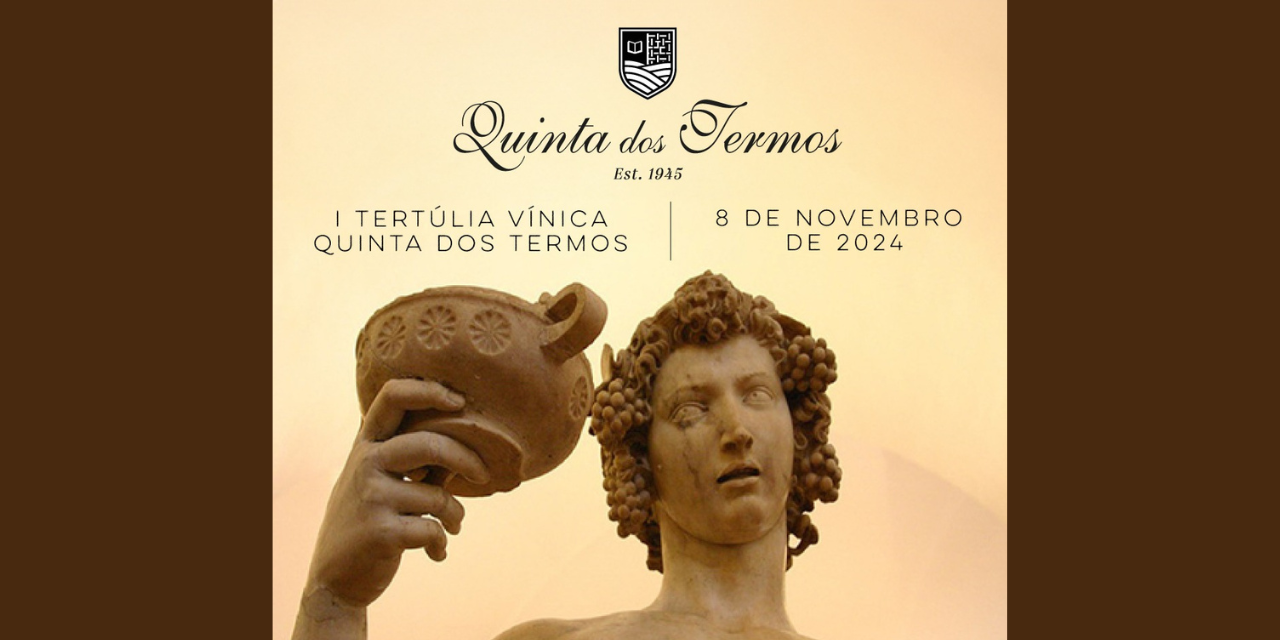 Tertúlia Quinta dos Termos|Viva o Vinho