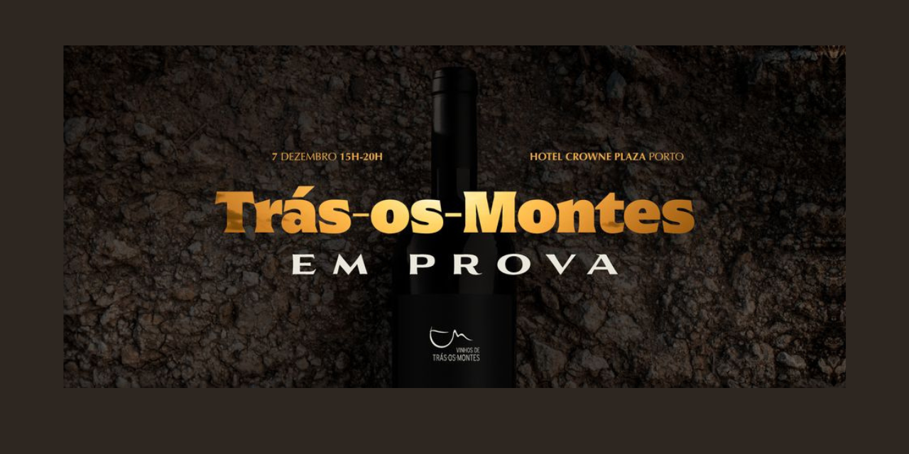 Trás-os-Montes em Prova|Viva o Vinho