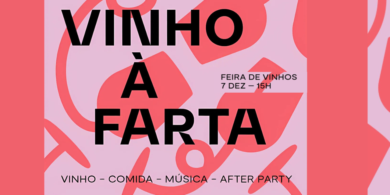 Vinho à Farta - 2ª edição|Viva o Vinho