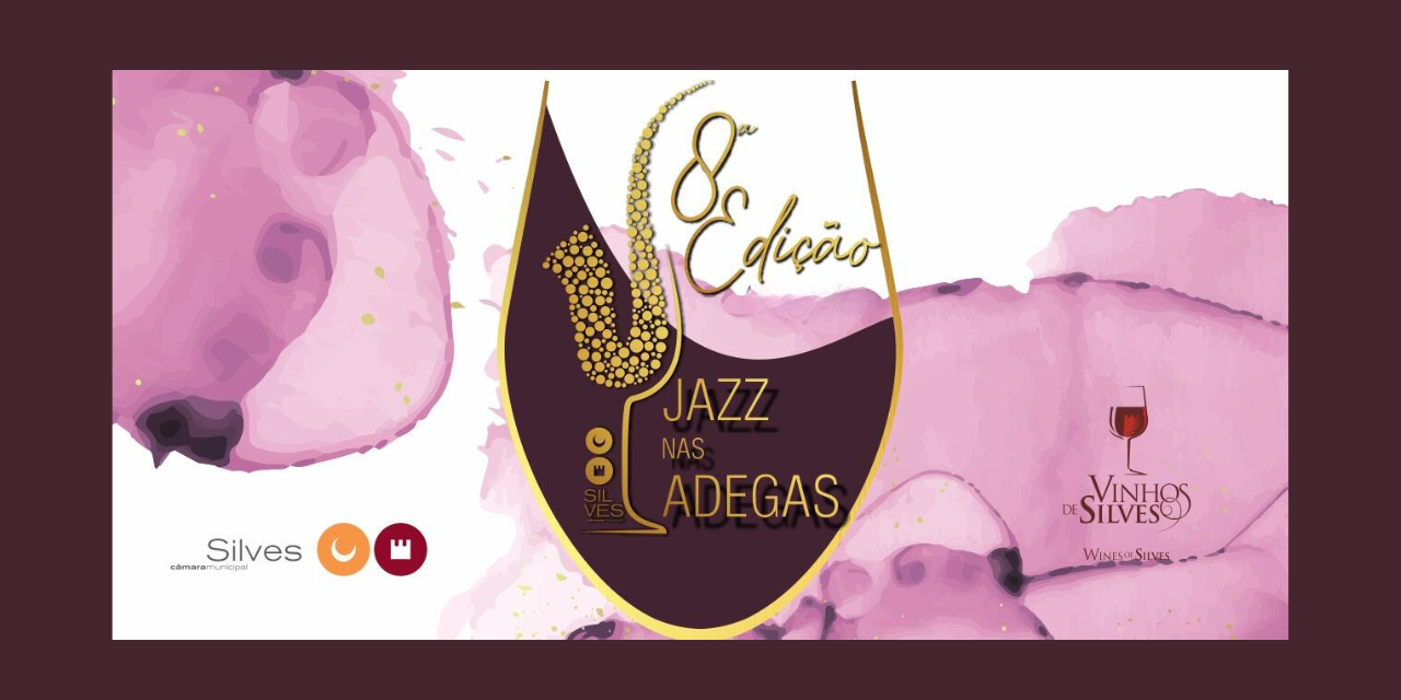 Jazz nas Adegas Silves|Viva o Vinho