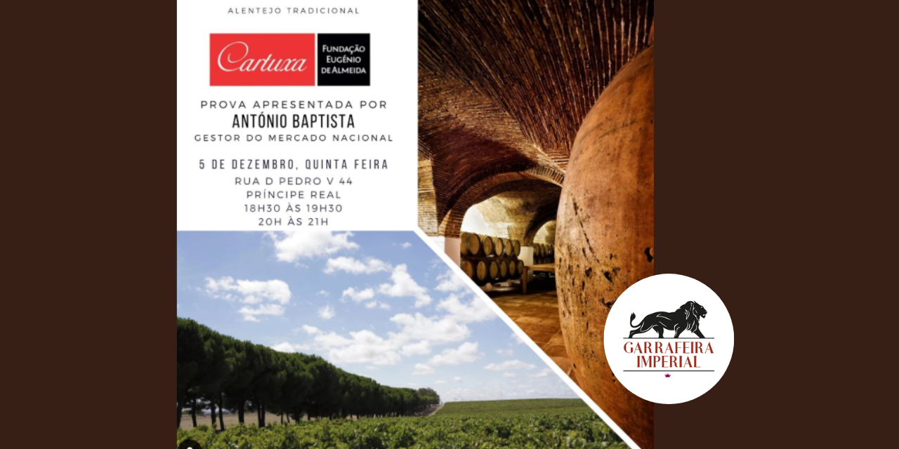 Prova Fundação Eugénio de Almeida|Viva o Vinho