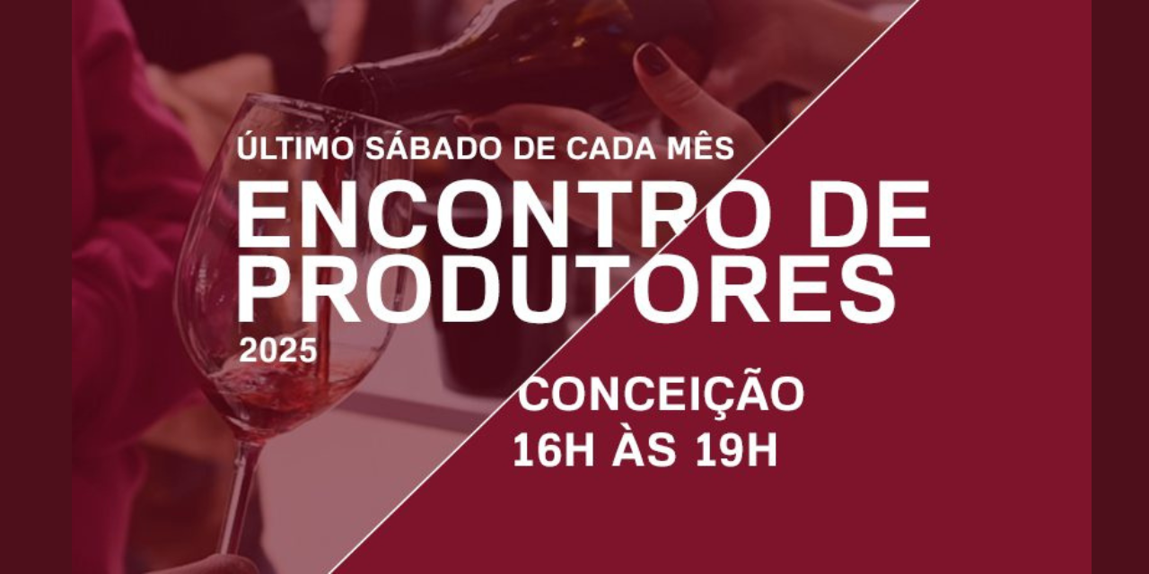 Encontro de Produtores 2025|Viva o Vinho