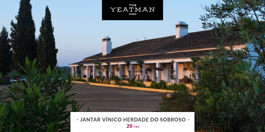 Jantar Vínico Herdade do Sobroso|Viva o Vinho