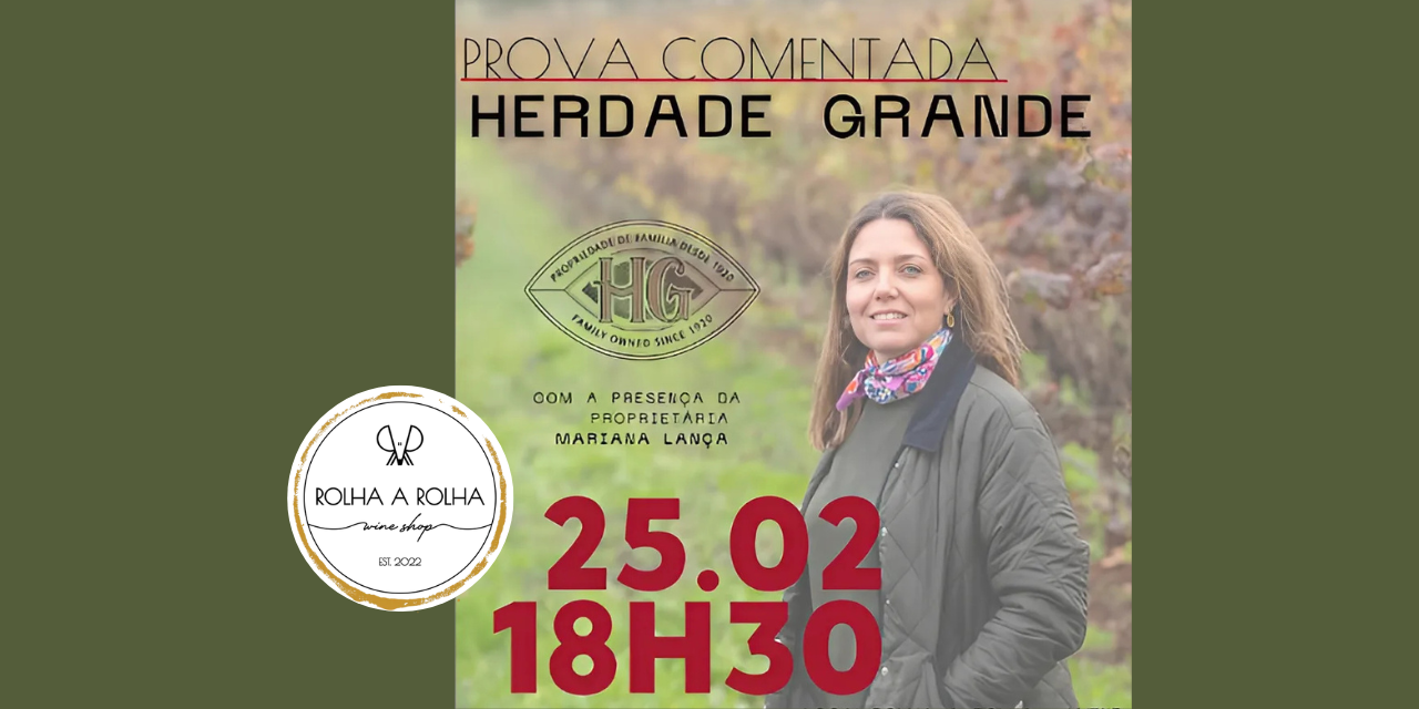 Prova Herdade Grande|Viva o Vinho