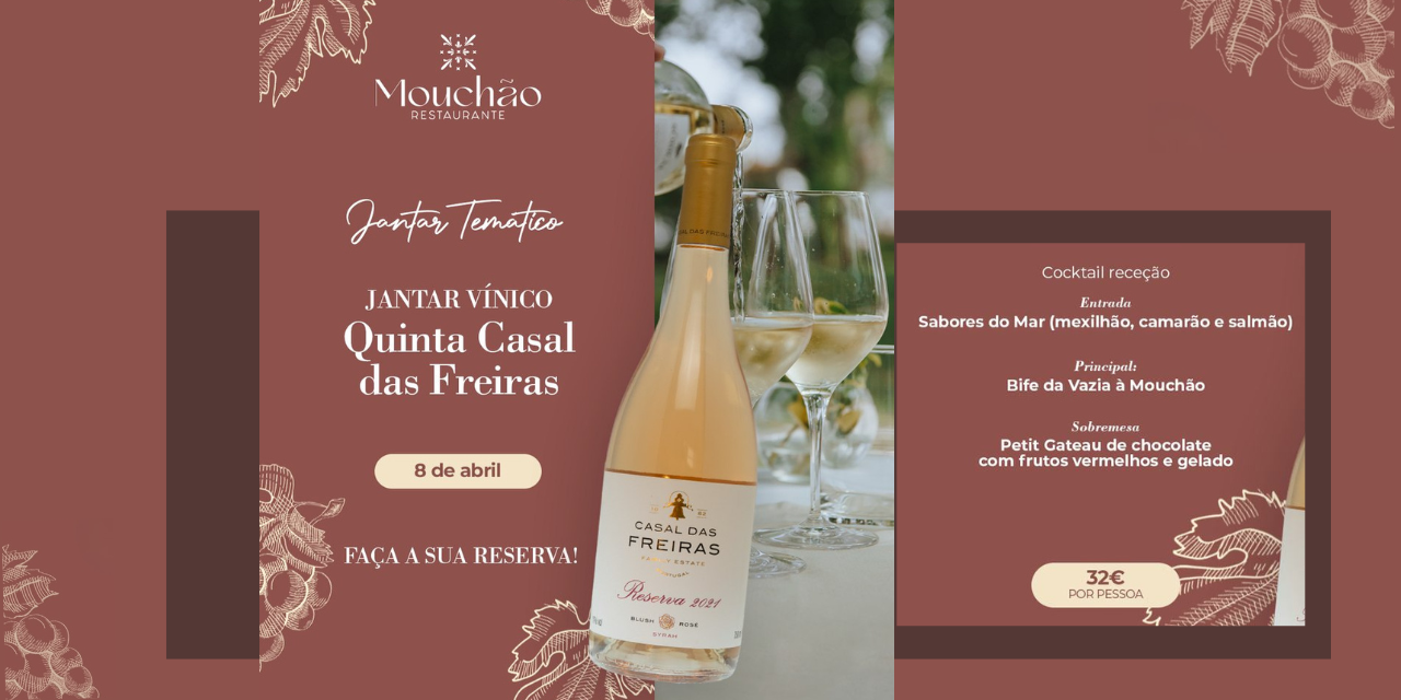 Jantar Vínico Quinta Casal das Freiras|Viva o Vinho