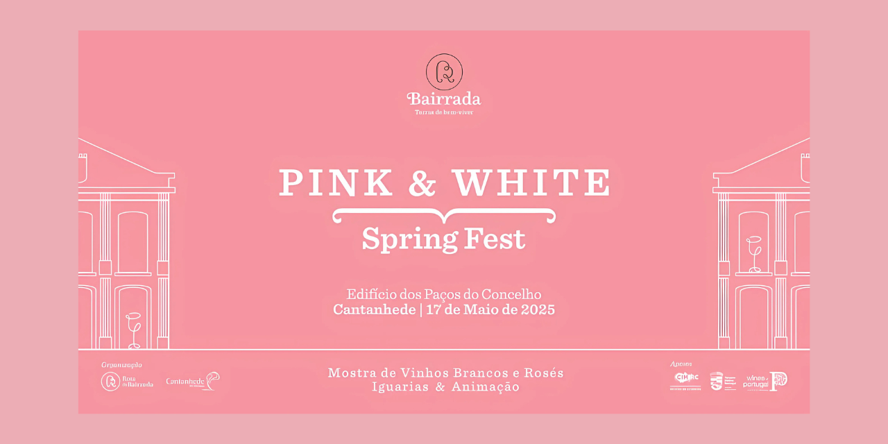 Pink & White Spring Fest 2025|Viva o Vinho