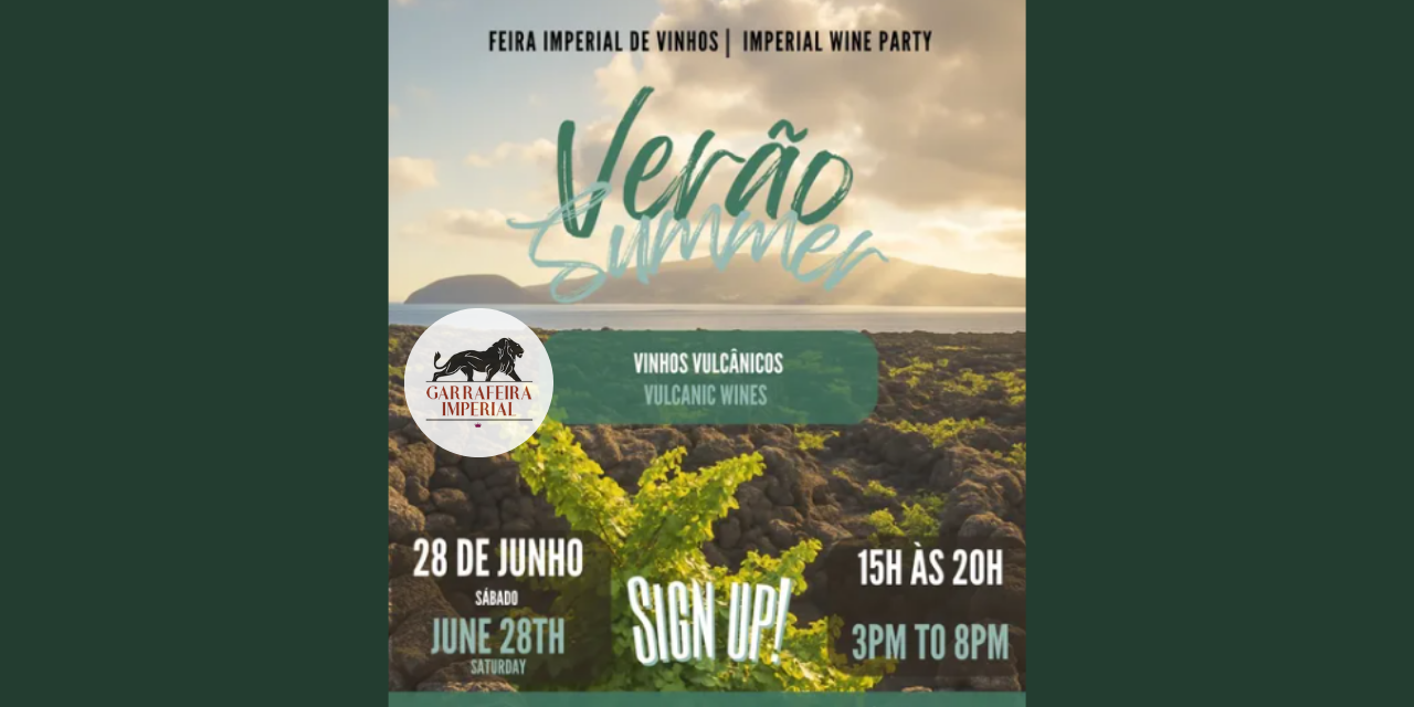 Feira Imperial de Vinhos de Verão|Viva o Vinho