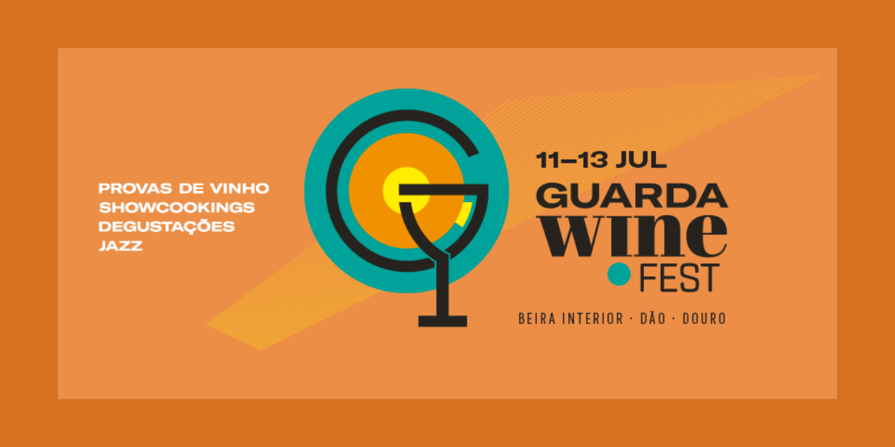 Guarda Wine Fest|Viva o Vinho