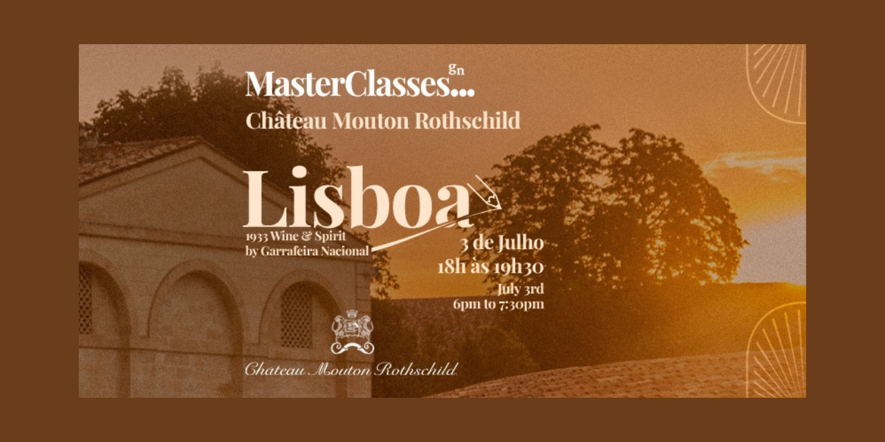 MasterClass GN Château Mouton Rothschild|Viva o Vinho