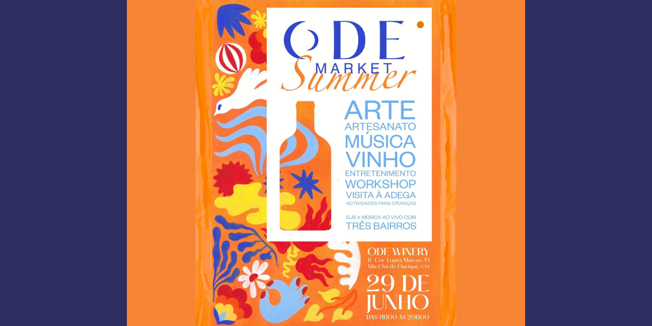 ODE Market Summer|Viva o Vinho
