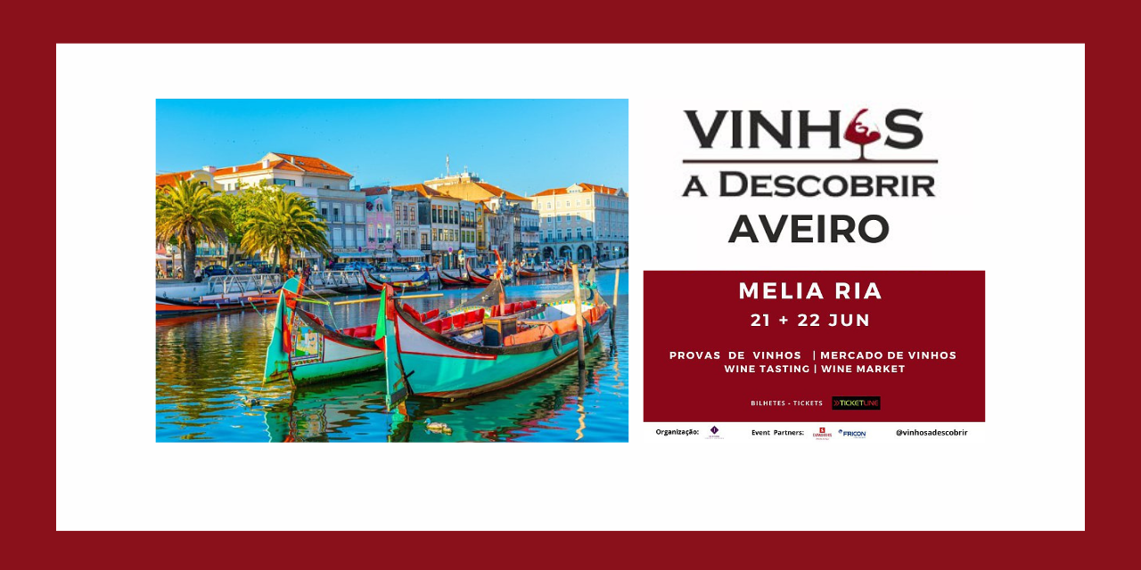 Vinhos a descobrir Aveiro|Viva o Vinho