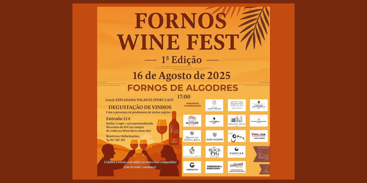 Fornos Wine Fest|Viva o Vinho