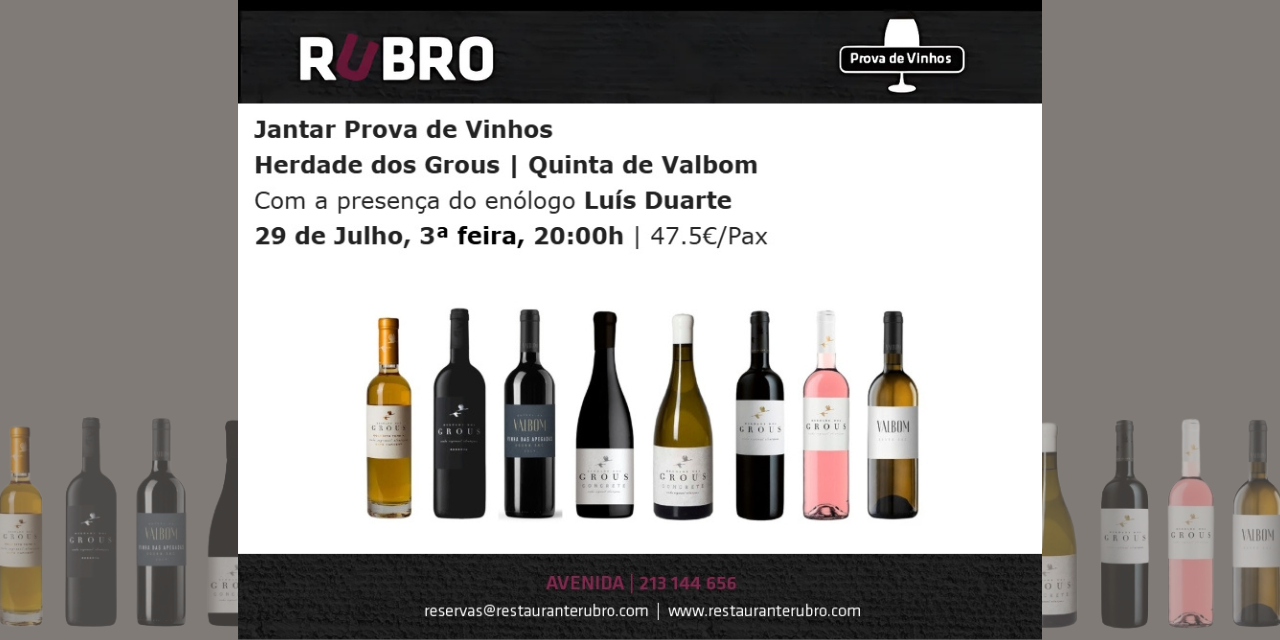 Jantar Prova Grous e Valbom|Viva o Vinho