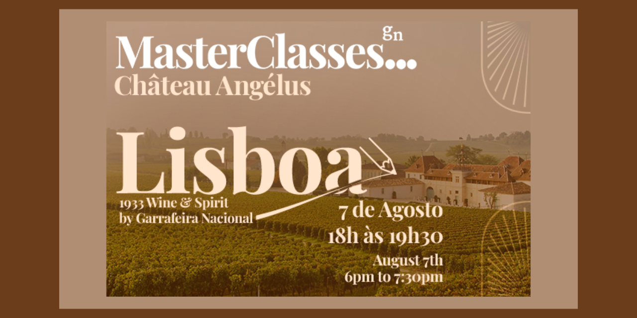 MasterClass GN Château Angélus|Viva o Vinho