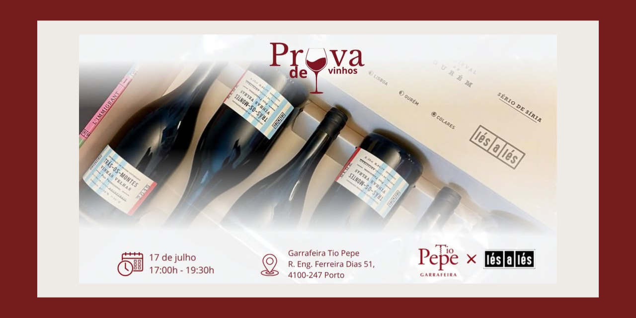 Prova de Vinhos Lés-a-Lés|Viva o Vinho