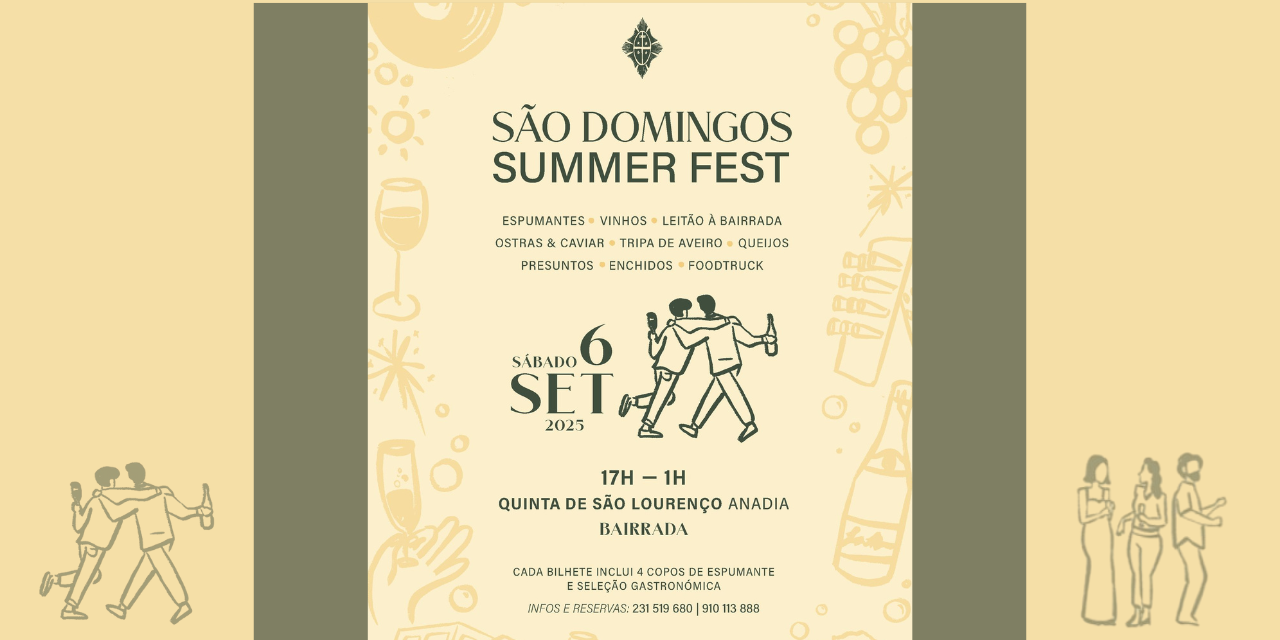 São Domingos Summer Fest 2025|Viva o Vinho