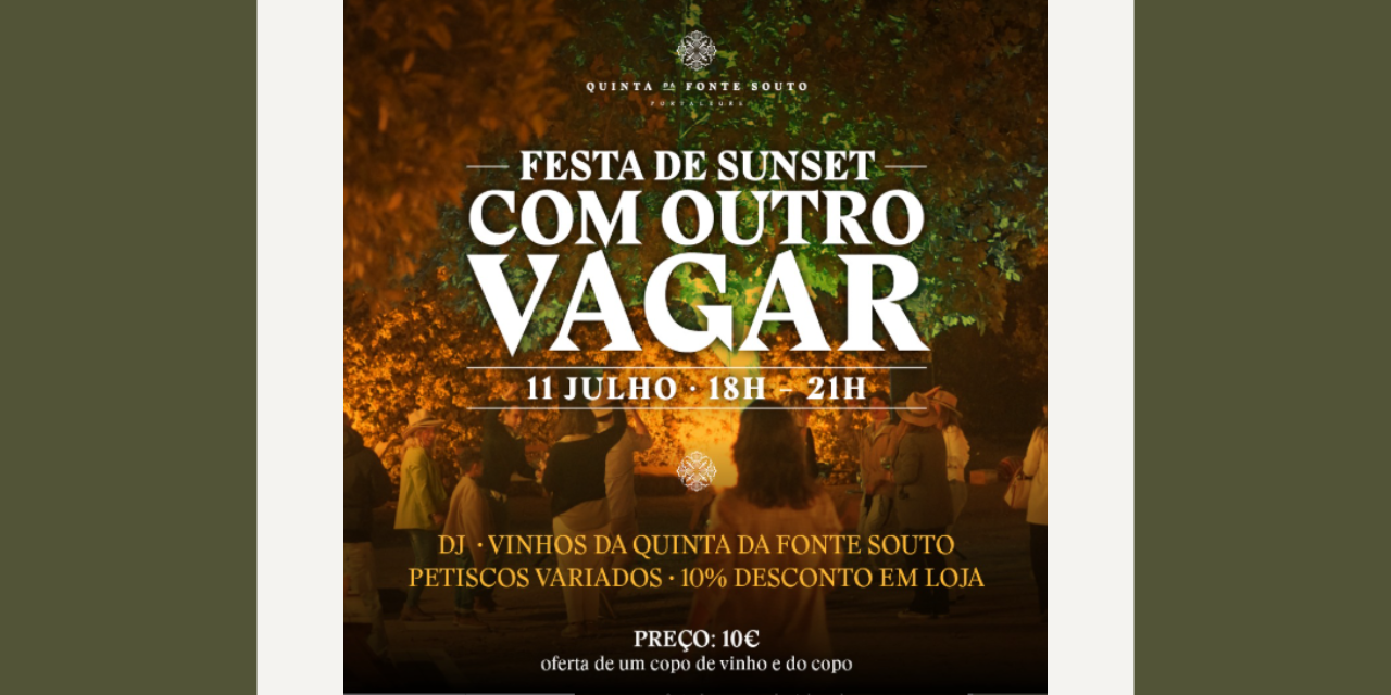Sunset com outro vagar|Viva o Vinho