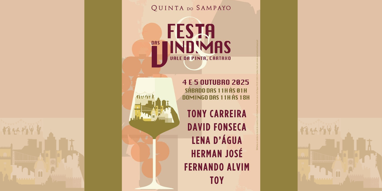 Festa das Vindimas Quinta do Sampayo|Viva o Vinho
