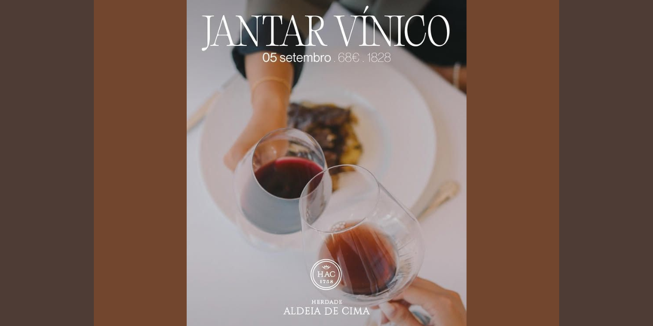 Jantar Vínico Aldeia de Cima|Viva o Vinho