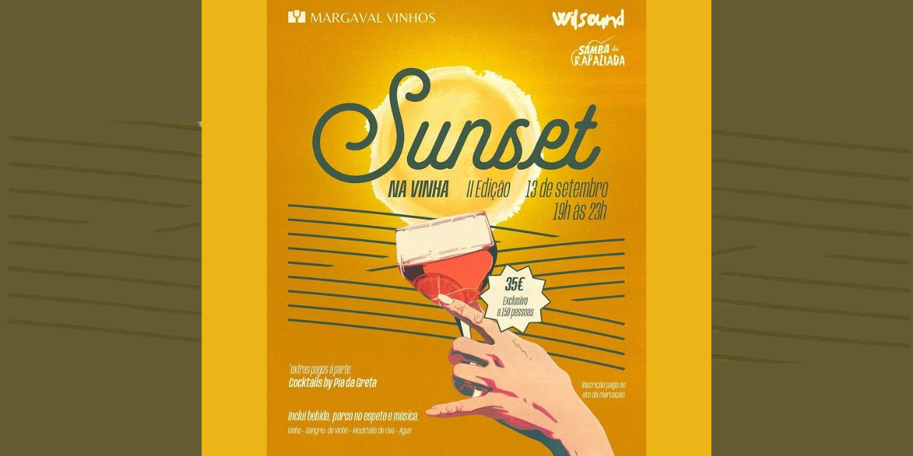 Sunset Margaval Vinhos|Viva o Vinho