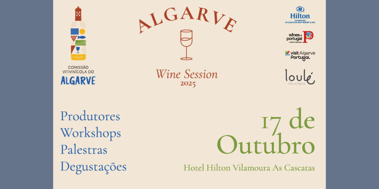 Algarve Wine Session|Viv a o Vinho