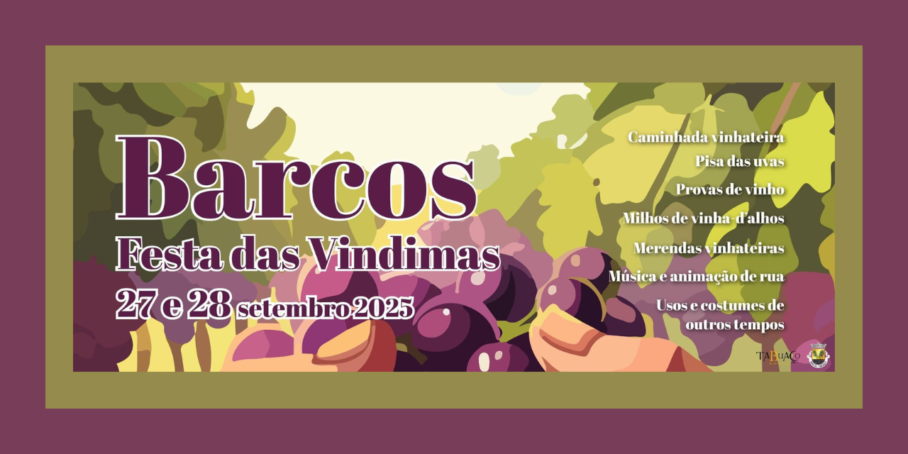 Festa Vindimas Barcos|Viva o Vinho
