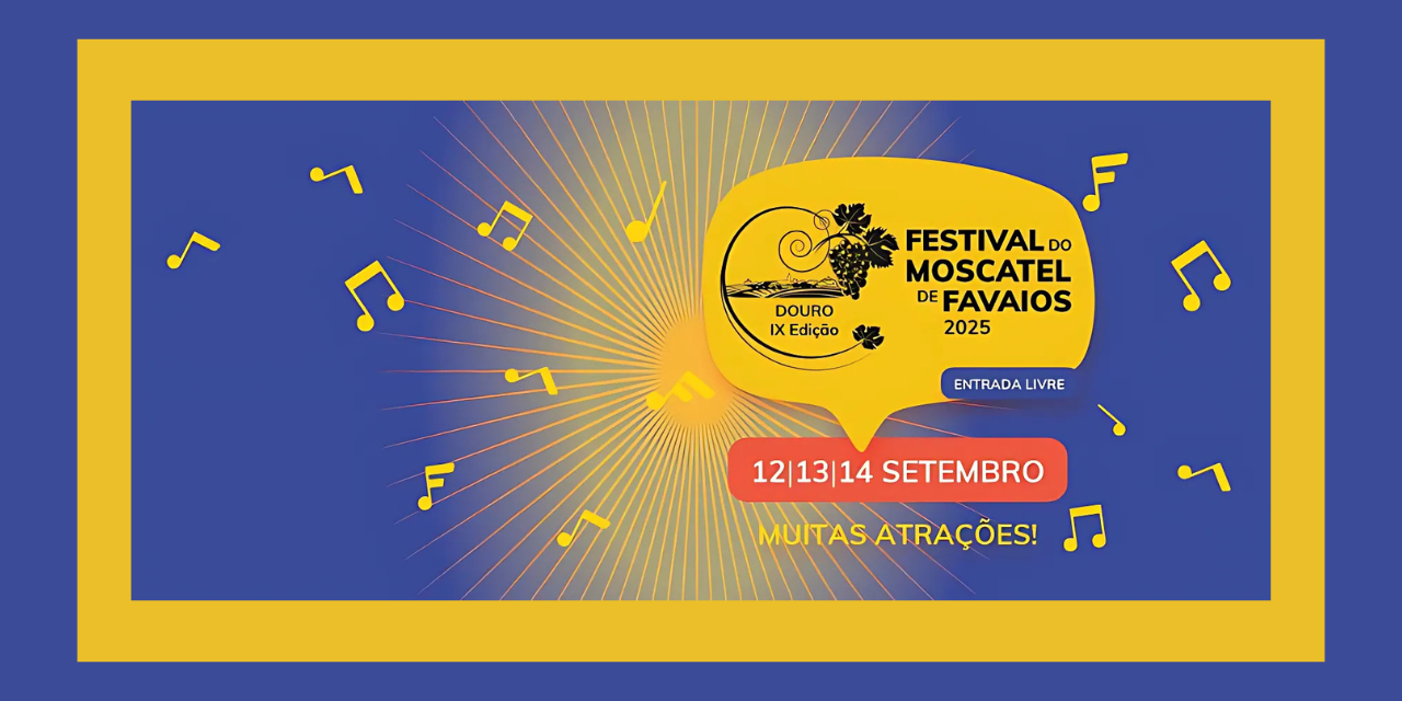 Festival do Moscatel Favaios|Viva o Vinho
