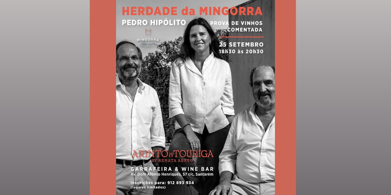Prova Herdade da Mingorra|Viva o Vinho