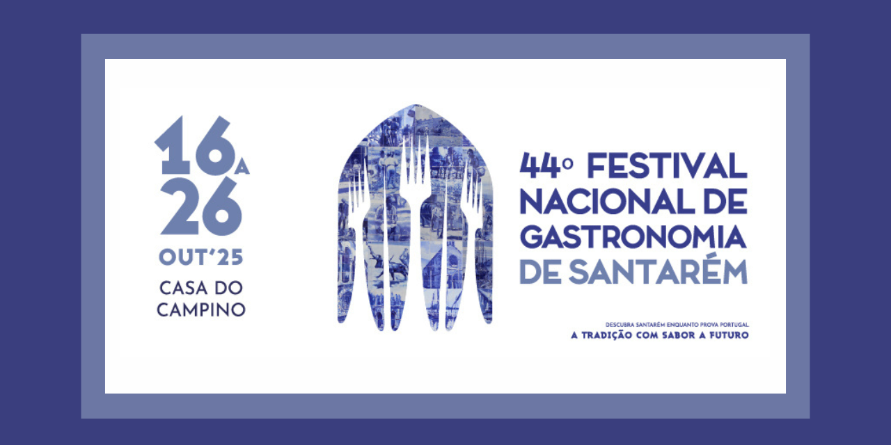 Festival Nacional de Gastronomia 2025|Viva o Vinho