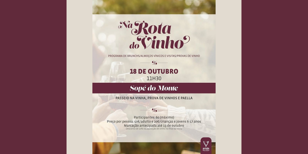 Na Rota do Vinho Sopé do Monte|Viva o Vinho