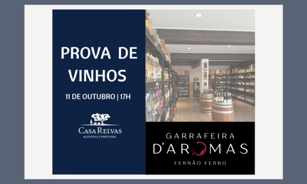 Prova de Vinhos Casa Relvas