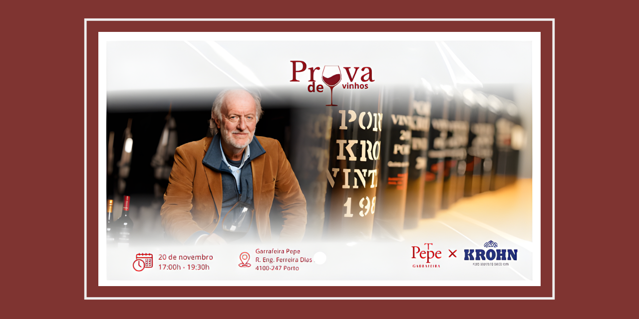 Prova Vinhos do Porto Krohn|Viva o Vinho