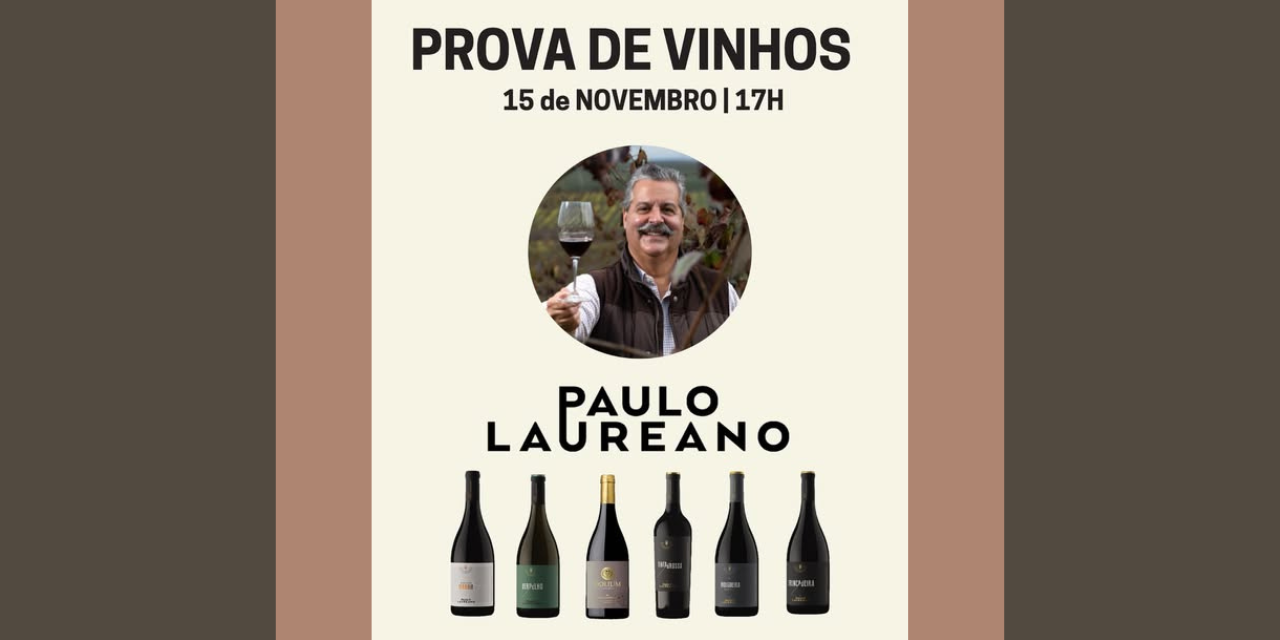 Prova com Paulo Laureano|Viva o Vinho