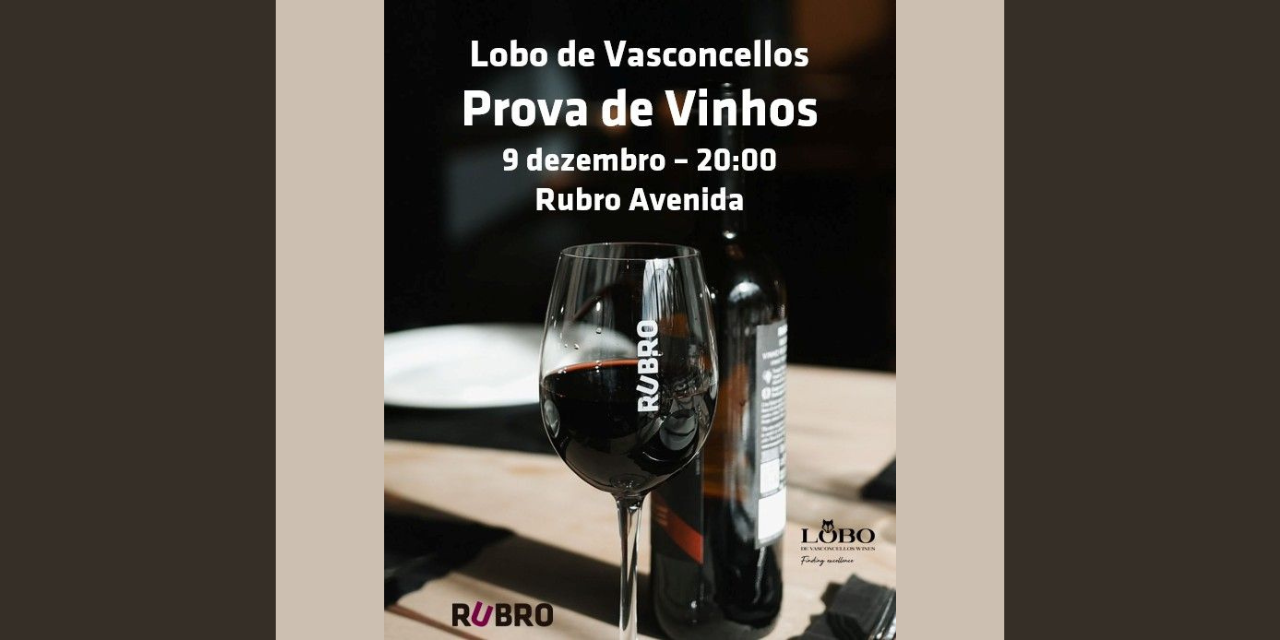 Jantar Prova Lobo de Vasconcellos|Viva o Vinho