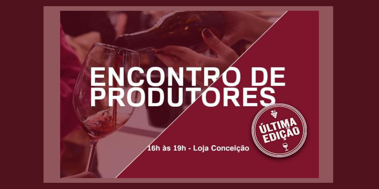 Encontro de Produtores|Viva o Vinho