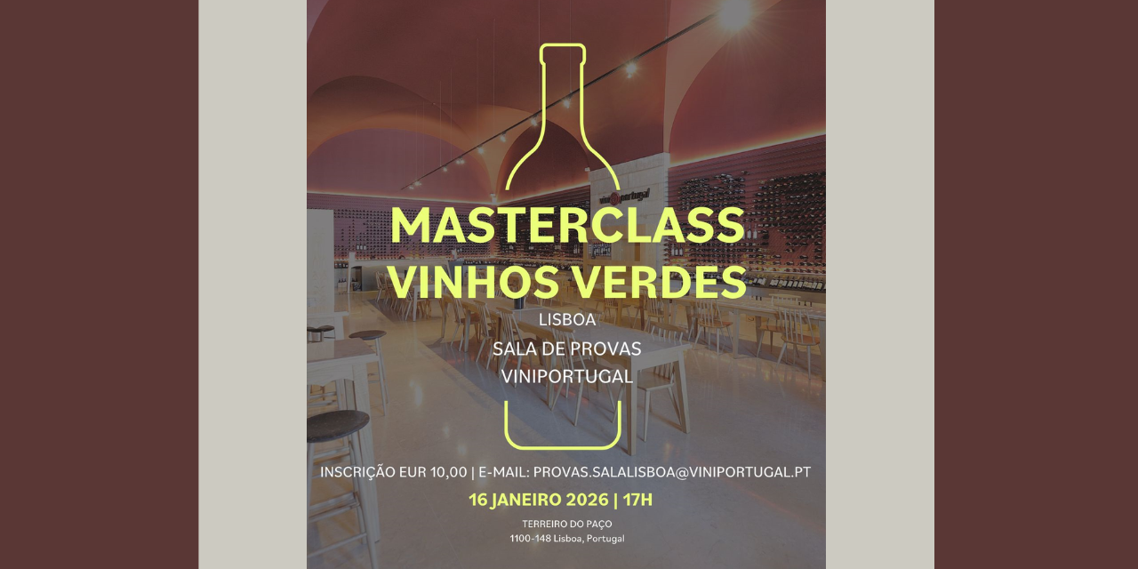 Masterclass de Vinhos Verdes|Viva o Vinho