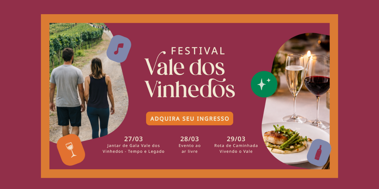 Festival Vale dos Vinhedos|Viva o Vinho