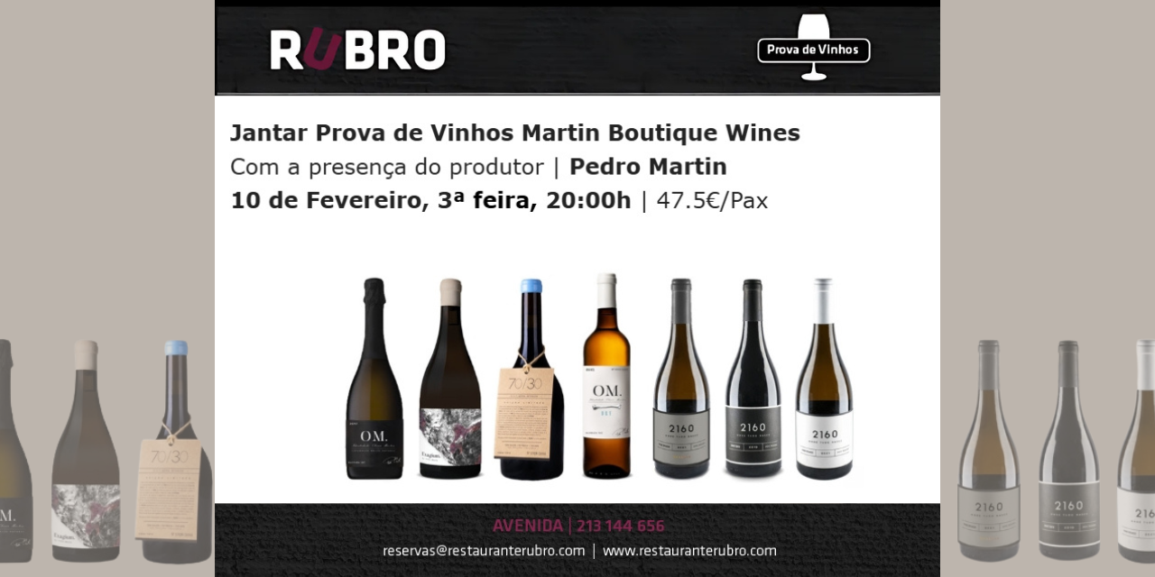 Jantar Prova Martin Boutique Wines|Viva o Vinho