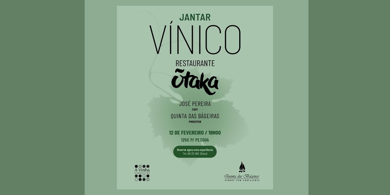 Jantar Vínico Quinta das Bageiras|Viva o Vinho