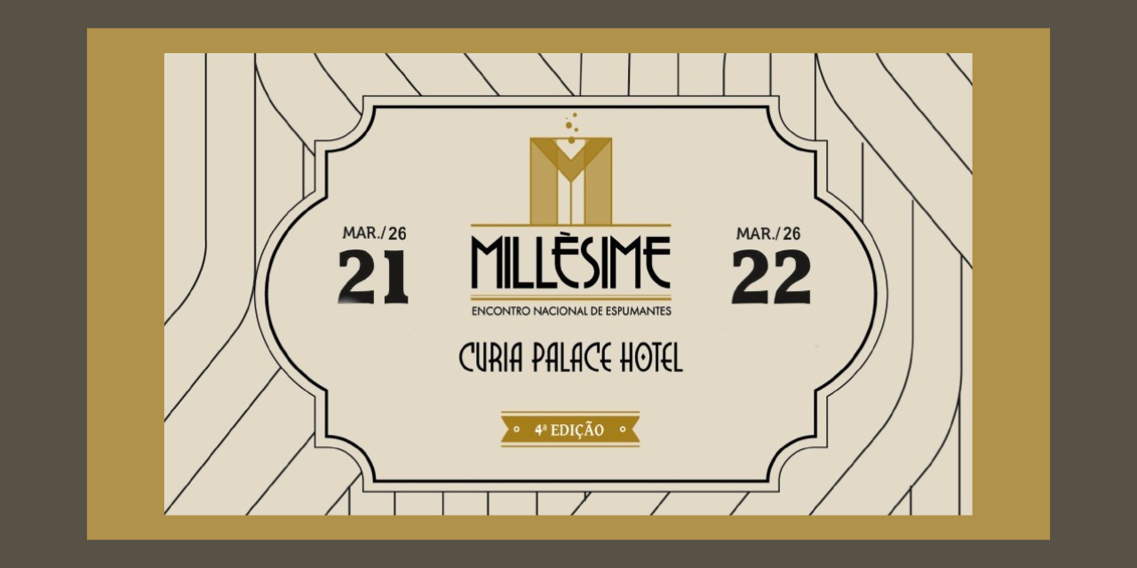 Millésime 4.ª edição|Viva o Vinho