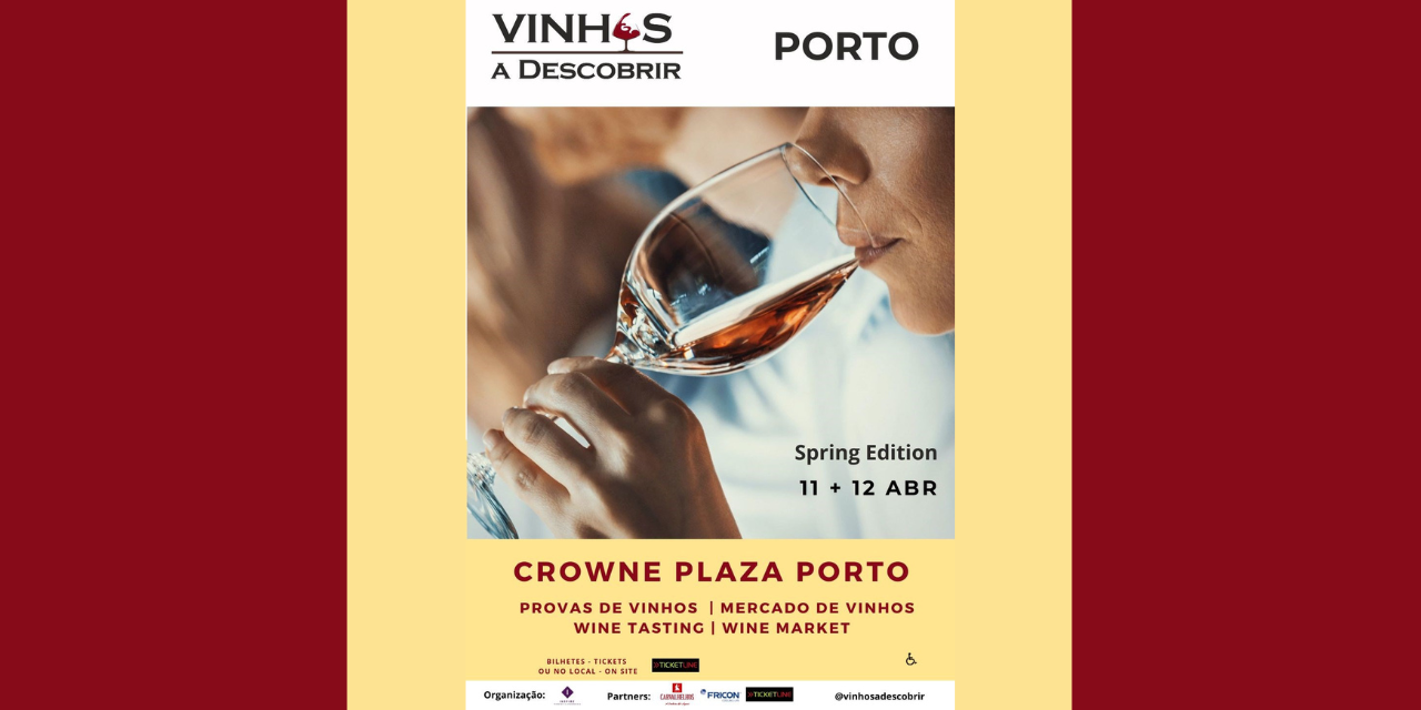 Vinhos a Descobrir Spring Edition 26|Viva o Vinho