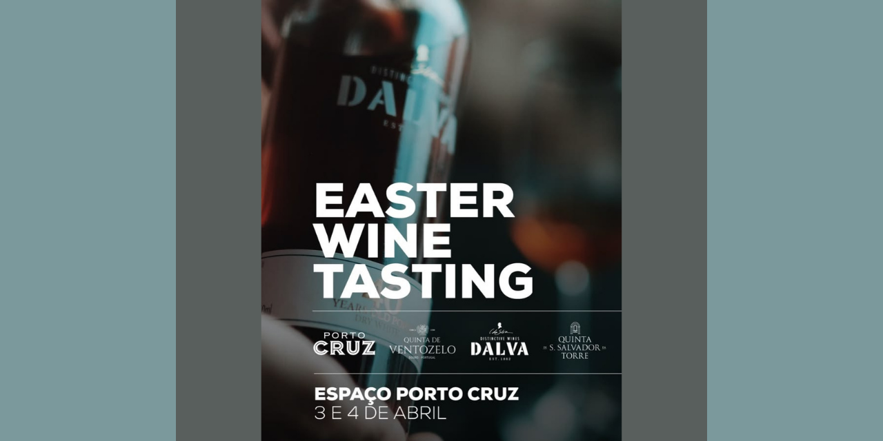 Easter Wine Tasting|Viva o Vinho